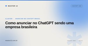 Como anunciar no ChatGPT sendo uma empresa brasileira