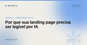 Por que sua landing page precisa ser legível por IA